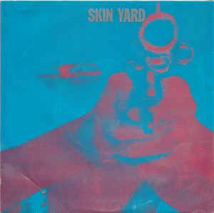 Skin Yard : Stranger
